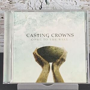 Casting Crowns‎ - Come to the Well (CD, 2011) Christian Rock Music CD Album